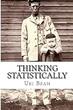 Thinking Statistically