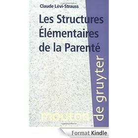 Les Structures �l�mentaires de la parent�