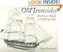 Old Ironsides: Americans Build a Fighting Ship
