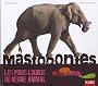 Mastodontes