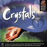 Crystals: The Mind Body and Soul Series