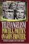 Televangelism, Power and Politics on God's Frontier
