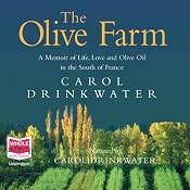 The Olive Farm | [Carol Drinkwater]