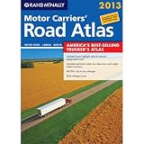 Rand Mcnally 2013 Motor Carriers Road Atlas (Rand Mcnally Motor Carriers Road Atlas)