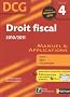 DCG �preuve 4 : Droit fiscal 2010/2011 - Manuel et Applications