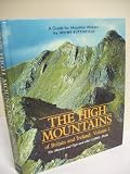 The high mountains of Britain and Ireland : a guide for mountain walkers