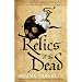 Relics of the Dead (Mistress of the Art of Death 3)