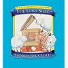 The Lost Sheep (Stories Jesus Told)