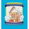 The Lost Sheep (Stories Jesus Told)