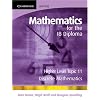 Mathematics for the IB Diploma Higher Level: Discrete Mathematics