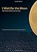 I Wait for the Moon: 100 Haiku of Momoko Kuroda