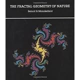 The Fractal Geometry of Naturepar Benoit B. Mandelbrot