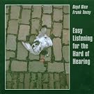 Easy Listening for the Hard of Hearing