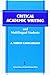 Critical Academic Writing and Multilingual Students (The Michigan Series on Teaching Multilingual Writers)