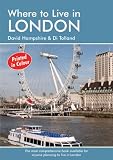 Where to Live in London: A Survival Handbook (Where to Live): A Survival Handbook (Where to Live): A Survival Handbook (Where to Live)