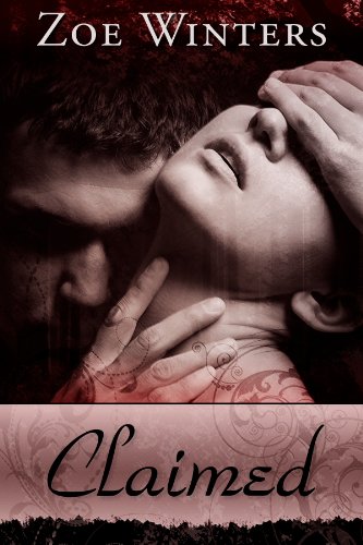 Claimed (A Paranormal Romance in the Blood Lust trilogy, 2) - Kindle Edition