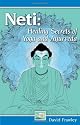 Neti: Healing Secrets of Yoga and Ayurveda