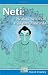 Neti: Healing Secrets of Yoga and Ayurveda by David Frawley