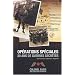 Op�rations Sp�ciales : 20 Ans de Guerres Secr�tes