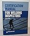 CM-2000, Certification Manual for Welding Inspectors