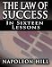 The Law of Success In Sixteen Lessons