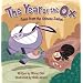 The Year of the Ox: Tales from the Chinese Zodiac