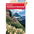 Frommer's Montana and Wyoming (Frommer's Complete)'