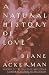 A Natural History Of Love