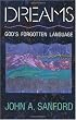 Dreams: God's Forgotten Language