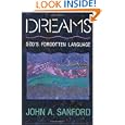 Dreams: God's Forgotten Language by John A. Sanford