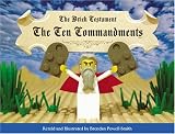 Brick Testament, The: The Ten Commandments (Brick Testament)