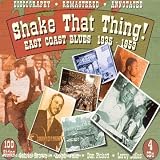 Shake That Thing-East Coast Bl