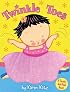 Twinkle Toes (Touch & Feel)