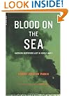 Blood On The Sea: American Destroyers Lost In World War II