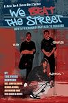 We Beat the Street