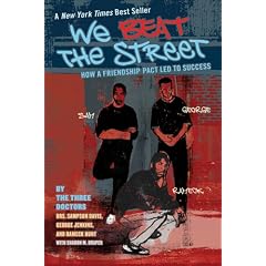 We Beat the Street: How a Friendship Pact Led to Success