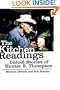 The Kitchen Readings: Untold Stories of Hunter S. Thompson