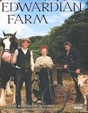 Edwardian farm : rural life at the turn of the century
