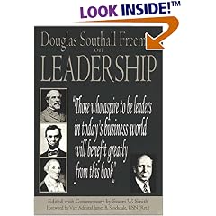 Douglas Southall Freeman on Leadership (Great Historians of the Civil War)