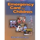 Emergency Care for Children by  Elizabeth M. Wertz
