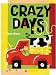 Crazy Days