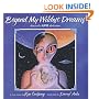 Beyond My Wildest Dreams: Diary of a UFO Abductee