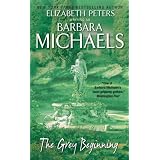 The Grey Beginning