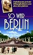 So war Berlin [VHS]