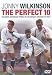 Jonny Wilkinson : The Perfect 10
