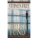Trust Fund
