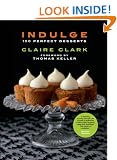 Indulge: 100 Perfect Desserts