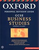 Oxford Revision Guide: GCSE Business Studies