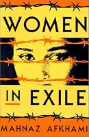 Women in Exile (Feminist Issues : Practice, Politics, Theory)