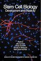 Stem Cell Biology: Development and Plasticity (Annals of the New York Academy of Sciences)